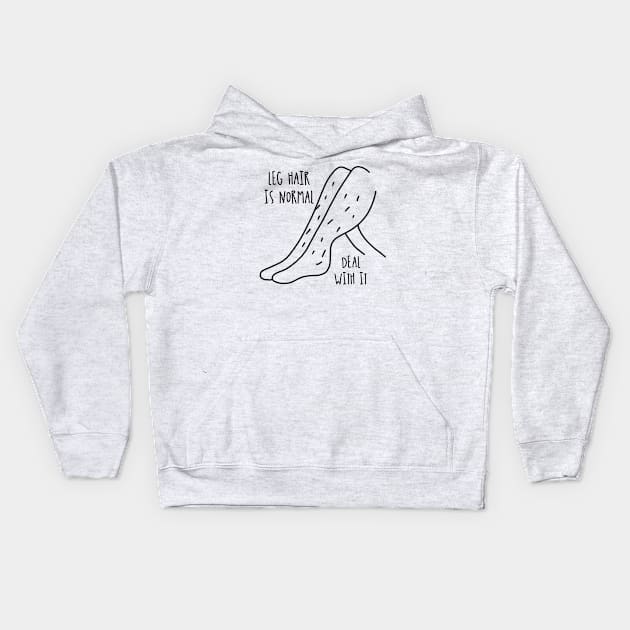 Leg Hair Is Normal / Magical Feminism Kids Hoodie by nathalieaynie